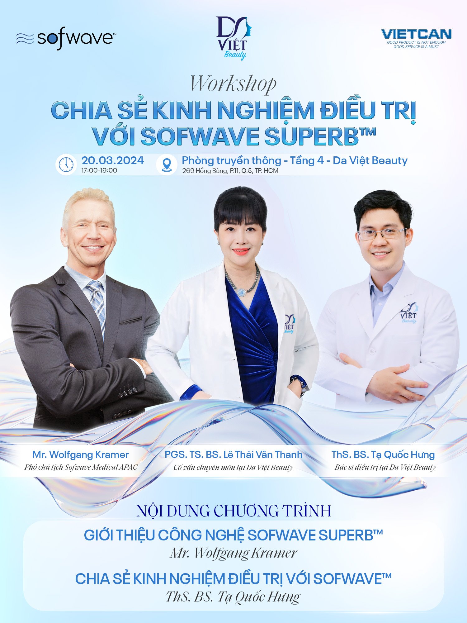 Workshop CHIA SẺ KINH NGHIỆM ĐIỀU TRỊ VỚI SOFWAVE SUPERB