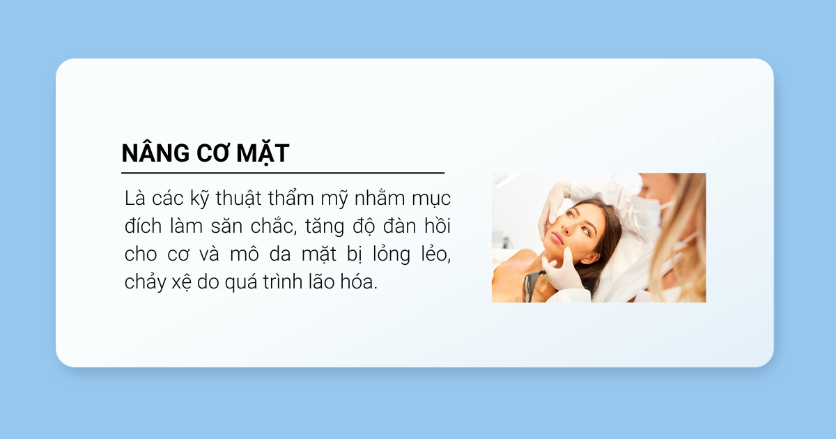 nâng cơ mặt là gì 